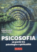 Psicosofia. Un ponte tra psicologia e spiritualità