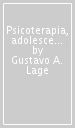 Psicoterapia, adolescenti e psicologia del sé