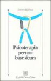 Psicoterapia per una base sicura