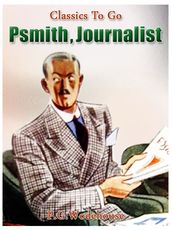 Psmith, Journalist