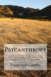 Psycanthropy