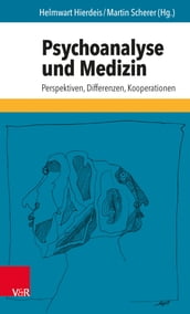 Psychoanalyse und Medizin