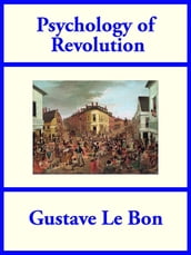 Psychology of Revolution