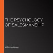 Psychology of Salesmanship, The