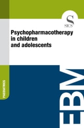 Psychopharmacotherapy in Children and Adolescents