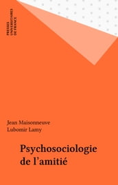 Psychosociologie de l amitié