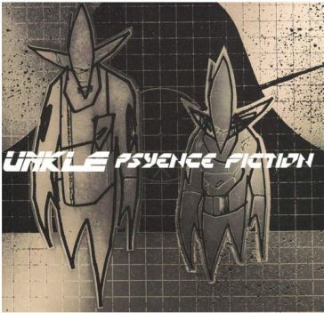 Psyence fiction (180 gr.black vinyl) - Unkle