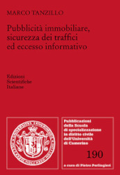 Pubblicità immobiliare, sicurezza dei traffici ed eccesso informativo