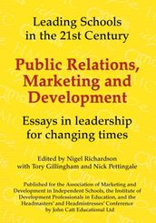 Public Relations, Marketing and Development: Essays in Leadership in Challenging Times