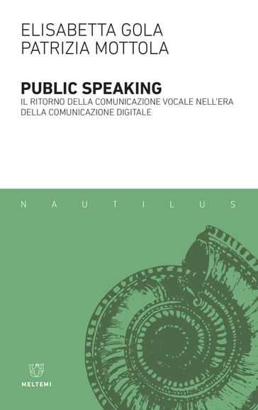 Public speaking - Elisabetta Gola - Patrizia Mottola