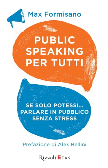 Public speaking per tutti - Max Formisano