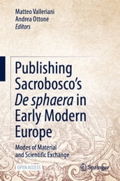 Publishing Sacrobosco s De sphaera in Early Modern Europe
