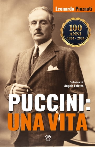 Puccini: una vita - Leonardo Pinzauti