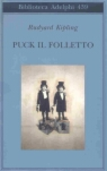 Puck il folletto - Joseph Rudyard Kipling