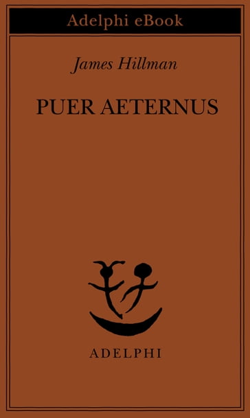 Puer Aeternus - James Hillman