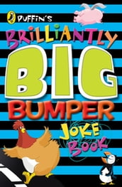 Puffin s Brilliantly Big Bumper Joke Book