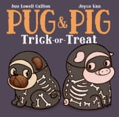 Pug & Pig Trick-or-Treat