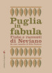 Puglia in fabula. Fiabe e racconti di Neviano da una raccolta di Rita Pastore