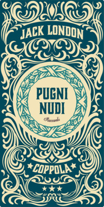 Pugni nudi - Jack London