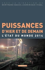 Puissances d hier et de demain