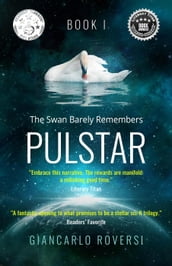Pulstar I - The Swan Barely Remembers