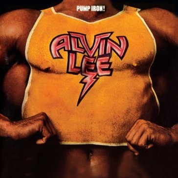 Pump iron + 2 - Alvin Lee