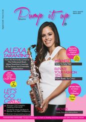 Pump it up Magazine - Celebrating Women s History Month with Alexa Tarantino