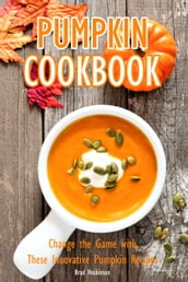 Pumpkin Cookbook