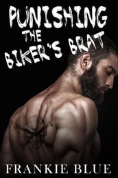 Punishing the Biker s Brat