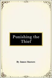Punishing the Thief