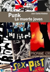 Punk, la muerte joven