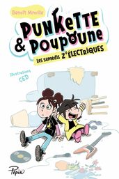 Punkette et Poupoune - Les samedis z électriques