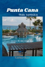 Punta Cana Guía turística