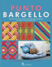 Punto Bargello. Una raccolta di nuovi pattern per creazioni di gusto contemporaneo. Ediz. illustrata