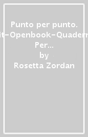 Punto per punto. Morfologia-Extrakit-Openbook-Quaderno-Lessico-Mappe. Per la Scuola media. Con e-book. Con espansione online