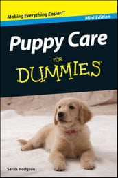 Puppy Care For Dummies?, Mini Edition