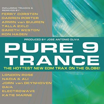 Pure trance 9 - AA.VV. Artisti Vari