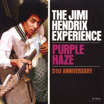 Purple haze b/w 51st anniversary - Jimi Hendrix