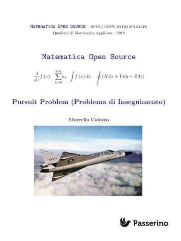 Pursuit Problem (Problema di Inseguimento) - Marcello Colozzo