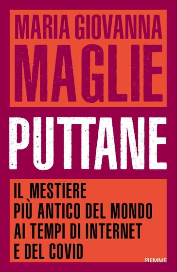 Puttane - Maria Giovanna Maglie