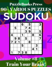 PuzzleBooks Press Sudoku Volume 8
