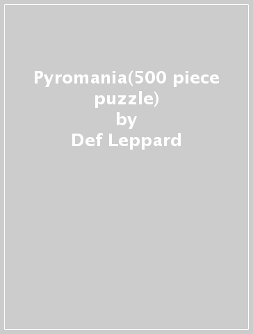 Pyromania(500 piece puzzle) - Def Leppard