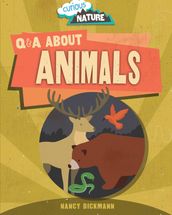 Q & A About Animals