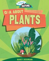 Q & A About Plants