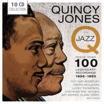 Q-jazz - the legendary recordings 1956-1 - Quincy Jones