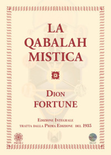 Qabalah mistica. Ediz. integrale - Fortune Dion