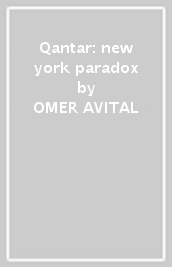 Qantar: new york paradox