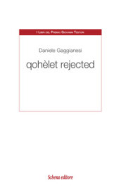 Qohèlet rejected