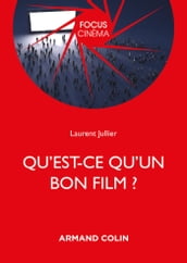 Qu est-ce qu un bon film ?