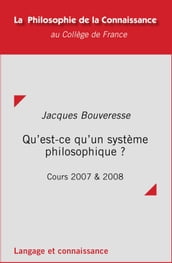 Qu est-ce qu un système philosophique?